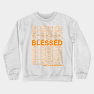 Blessed Crewneck Sweatshirt